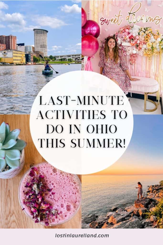 Lat-minute activities to do in ohio this summer